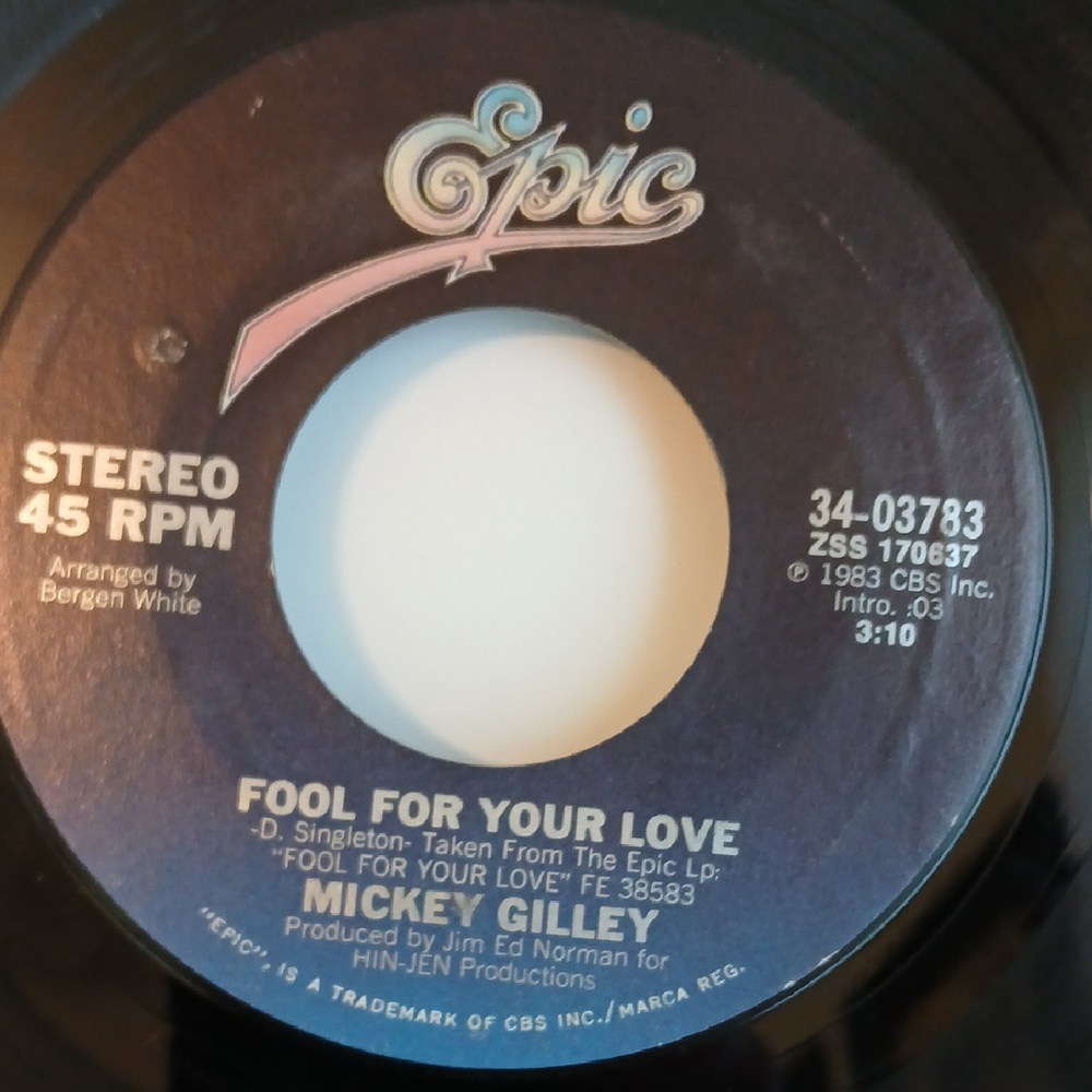 - MICKEY GILLEY ''Fool for Your Love'' on Epic Record